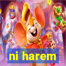 ni harem
